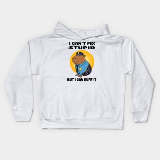 I can't fix stupid but I can cuff it Capybara Police Kids Hoodie